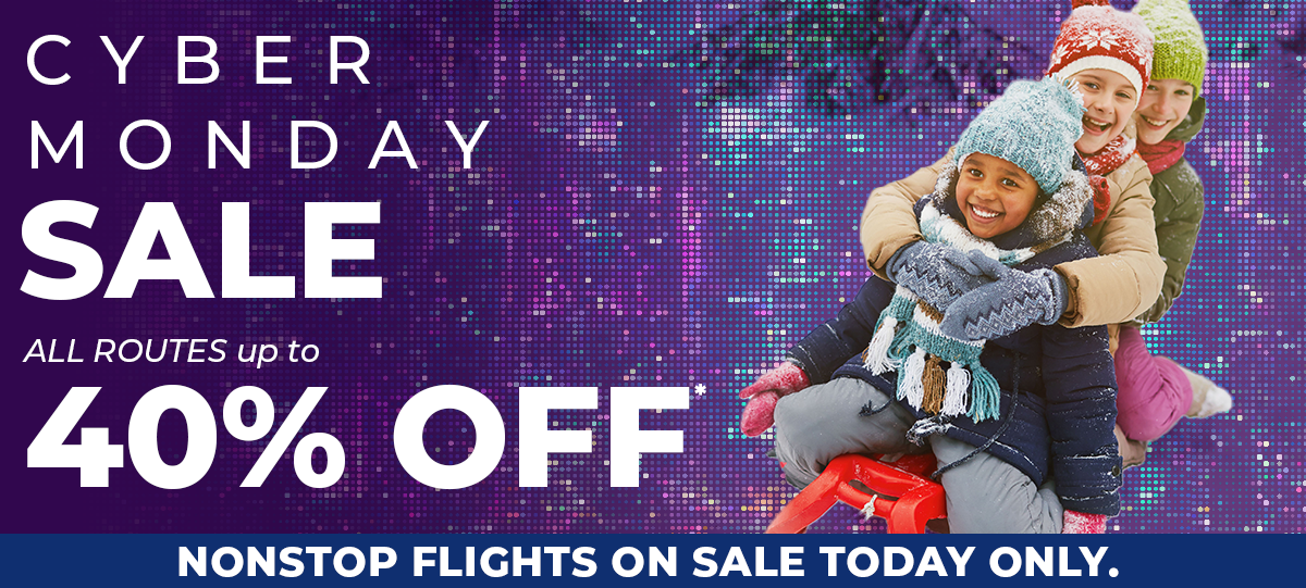 CYBER MONDAY SALE | ALL ROUTES up to 40% OFF*