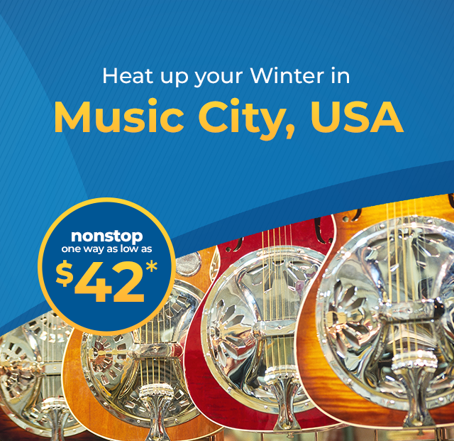 Heat up your Winter in Music City, USA