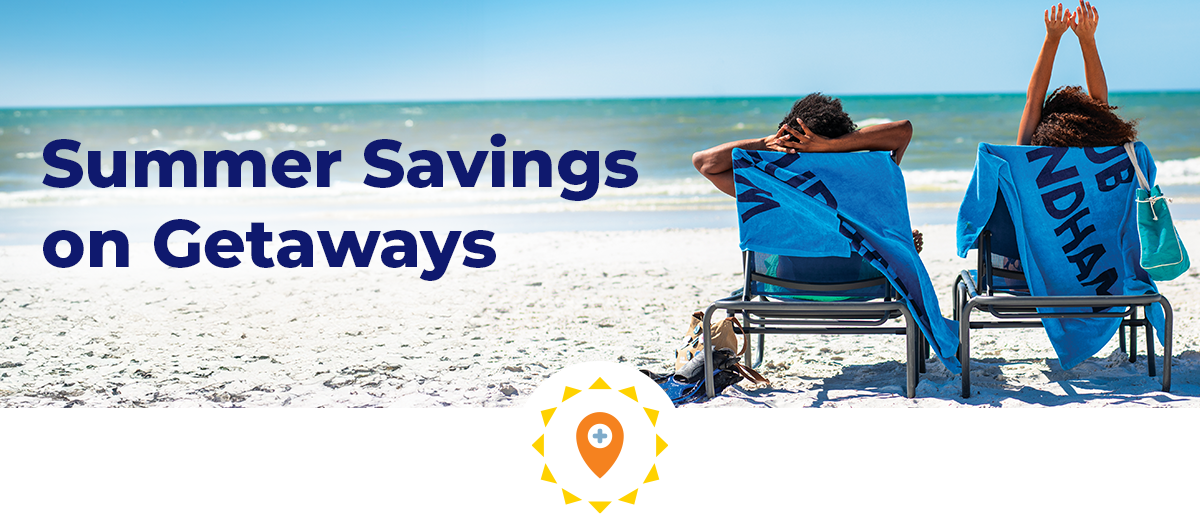 Summer Savings on Getaways