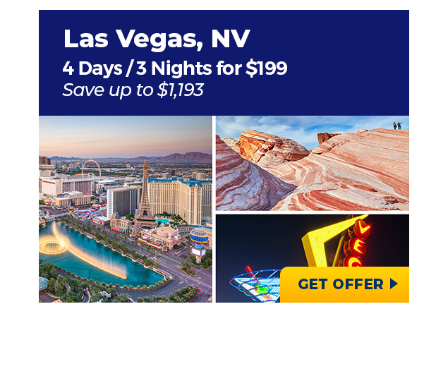 Las Vegas, NV | 4 Days/3 Nights for $199 | Save up to $1,193
