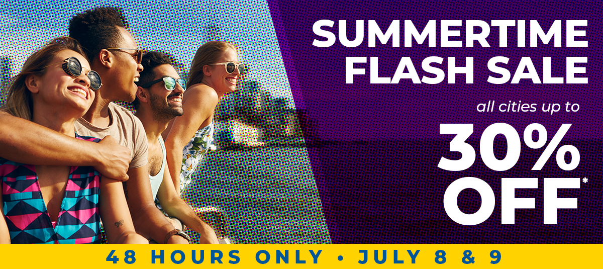 48 HOURS ONLY • JULY 8 & 9