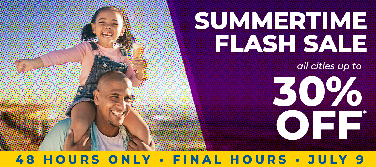 48 HOURS ONLY • JULY 8 & 9