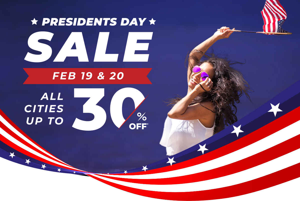 Presidents Day Sale | Feb 19th and 20th | All cities up to 30% off