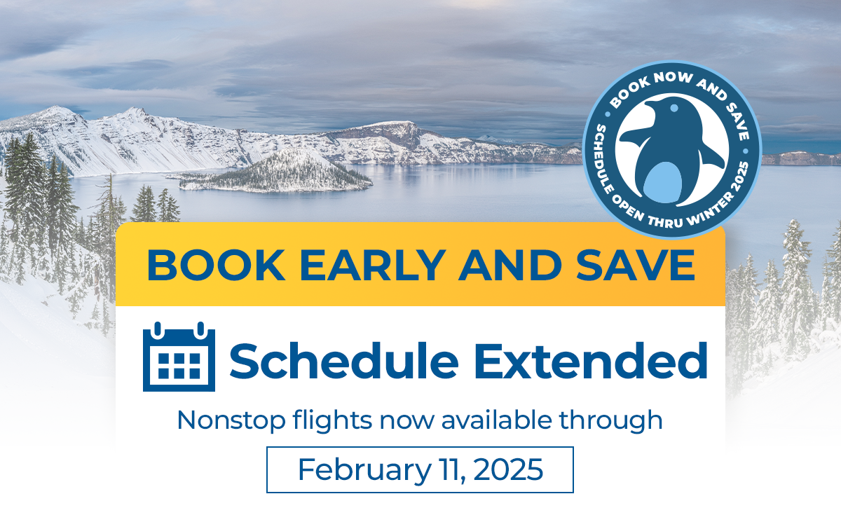 Book Early and Save | Schedule Extended | Nonstop flights now available through 2/11/25