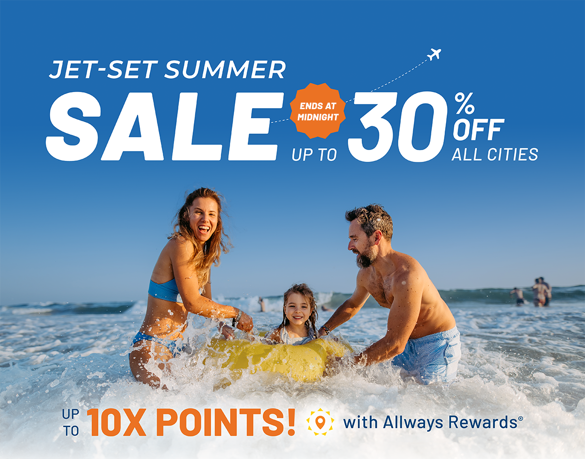 JET-SET SUMMER SALE - Up to 30% OFF all cities - ENDS AT MIDNIGHT