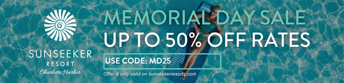 Sunseeker Resort Memorial Day Sale