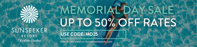 Sunseeker Resort Memorial Day Sale